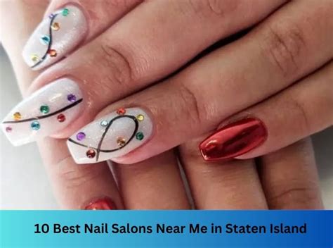 TOP 10 BEST Nail Salon in Staten Island, NY 